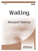 Waiting by Helvey Howard for SATB and Piano