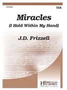Miracles by Frizzell J D for SSA and Piano