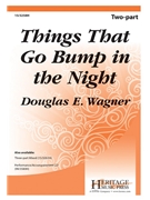 Things That Go Bump in the Night by Wagner Douglas E for 2-Part