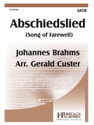 Abschiedslied by Brahms Johannes - Custer Gerald - for SATB and Piano
