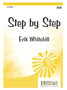 Step by Step by Whitehill Erik for SSA and Piano