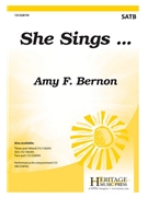 She Sings by Bernon Amy F for SATB and Piano