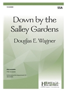Down by the Salley Gardens by - Wagner Douglas E - for SSA and Piano