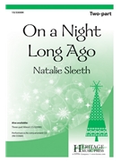 On a Night Long Ago by Sleeth Natalie for 2-Part