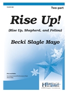 Rise Up by Mayo Becki Slagle for 2-Part
