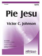 Pie Jesu by Johnson Victor C for SATB and Piano
