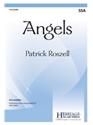 Angels by - Roszell Patrick - for SSA and Piano