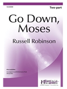 Go Down Moses by - Robinson Russell L - for 2-Part
