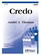 Credo by Thomas Andre J for SATB and Piano