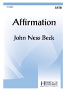 Affirmation by Beck John Ness Charlotte Lee for SATB and Piano