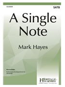 Single Note by Hayes Mark Wendy Mathis Parker for SATB and Piano