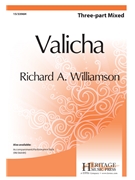 Valicha by Hurtado Miguel Ange - Williamson RichardA - for 3-Part Mixed a cappella