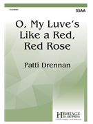 O My Luve's Like a Red Red Rose by Drennan Patti Robert Burns for SSAA and Piano
