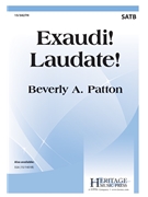 Exaudi Laudate by Patton Beverly A. for SATB and Piano