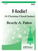 Hodie - A Christmas Choral Fanfare by Patton Beverly A. for SSAA a cappella