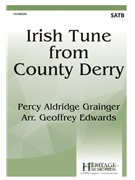 Irish Tune from County Derry by Grainger Percy Aldridge - Edwards Geoffrey - for SATB and Piano