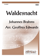 Waldesnacht by Brahms Johannes - Edwards Geoffrey - Paul Heyse for SSA and Piano