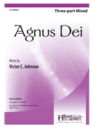 Agnus Dei by Johnson Victor C for 3-Part Mixed and Piano