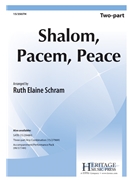 Shalom Pacem Peace by - Schram Ruth Elaine - for 2-Part
