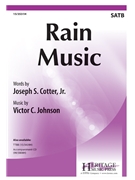 Rain Music by Johnson Victor C Joseph S. Cotter Jr for SATB divisi and Piano