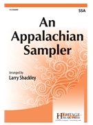 Appalachian Sampler by Folk Songs - Shackley Larry - for SSA and Piano