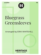 Bluegrass Greensleeves by - Whitehill Erik - for TB