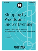 Stopping by Woods on a Snowy Evening by English Folk Song - Wagner Douglas E - Robert Frost for 2-Part