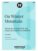On Winter Mountain by Martin Joseph M for SSA and Piano