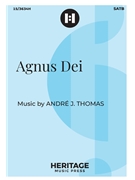 Agnus Dei by Thomas Andre J for SATB and Piano
