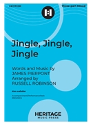Jingle Jingle Jingle by Pierpont James - Robinson Russell L - for 3-Part Mixed and Piano