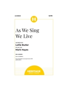As We Sing We Live
