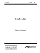 Neckereien by Brahms Johannes Josef Wenzig for SATB and Piano