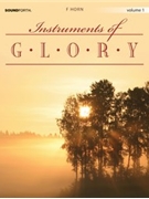Instruments Of Glory for French Horn Sol (Vol 1 - W / cd)