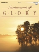 Instruments Of Glory for Viola Solo (Vol 1 - W / cd)