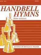 Handbell Hymns Volume 3 by - Wagner Douglas E - for Handbells (Vol 3)