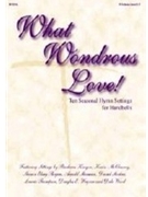 What Wondrous Love by - Pugh Larry - for Handbells