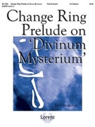 Change Ring Prelude (Divinum Mysterium) by Gramann Fred for Handbells 3-6 Octave
