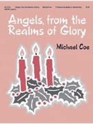 Angels From The Realms Of Glory by Coe Michael for Handbells