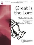 Great Is The Lord by Smith Michael W - Wagner Douglas E - for Handbells