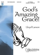 God's Amazing Grace by Larson Lloyd - Larson Lloyd - for Handbells