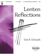 Lenten Reflections by Edwards Dan for Handbells