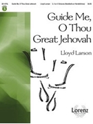 Guide Me O Thou Great Jehovah by Larson Lloyd - Larson Lloyd - for Handbells
