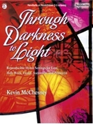 Through Darkness To Light by Kevin McChesney - McChesney Kevin - for Handbells (Reproducible)
