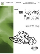 Thanksgiving Fantasia by Krug Jason W - Krug Jason W - for Handbells 3-6 Octave
