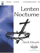 Lenten Nocturne by Edwards Dan - Edwards Dan R - for Handbells
