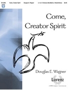 Come Creator Spirit by Wagner Douglas E - Wagner Douglas E - for Handbells