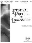 Festival Prelude On Lancashire by - Tucker Sondra - for Handbells