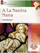 A La Nanita Nana by - Gramann Fred - for Handbells