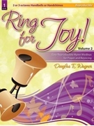Ring For Joy Volume 2 by - Wagner Douglas E - for Handbells (Vol 2)
