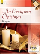 Evergreen Christmas by - Ingram Bill - for Handbells 3-5 Octave